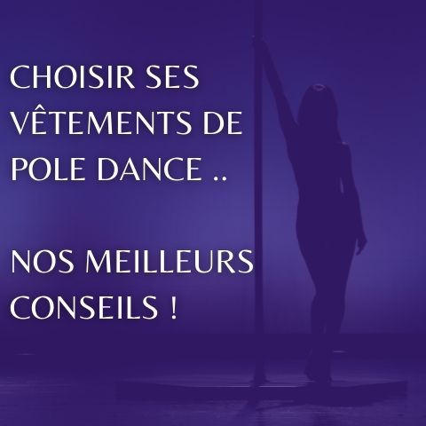 Choosing your pole dance clothes: our best advice – La Boutique du Pole  Dance - Spécialiste de votre équipement